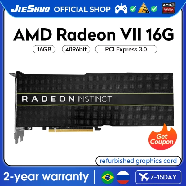 Tarjeta gráfica AMD Radeon VII, 16GB, 4096bit, interfaz de 8 + 8 pines, GPU MI50 para servidores, tarjetas gráficas de PC, vídeo, AMD Radeon VII, novedad de 99%
